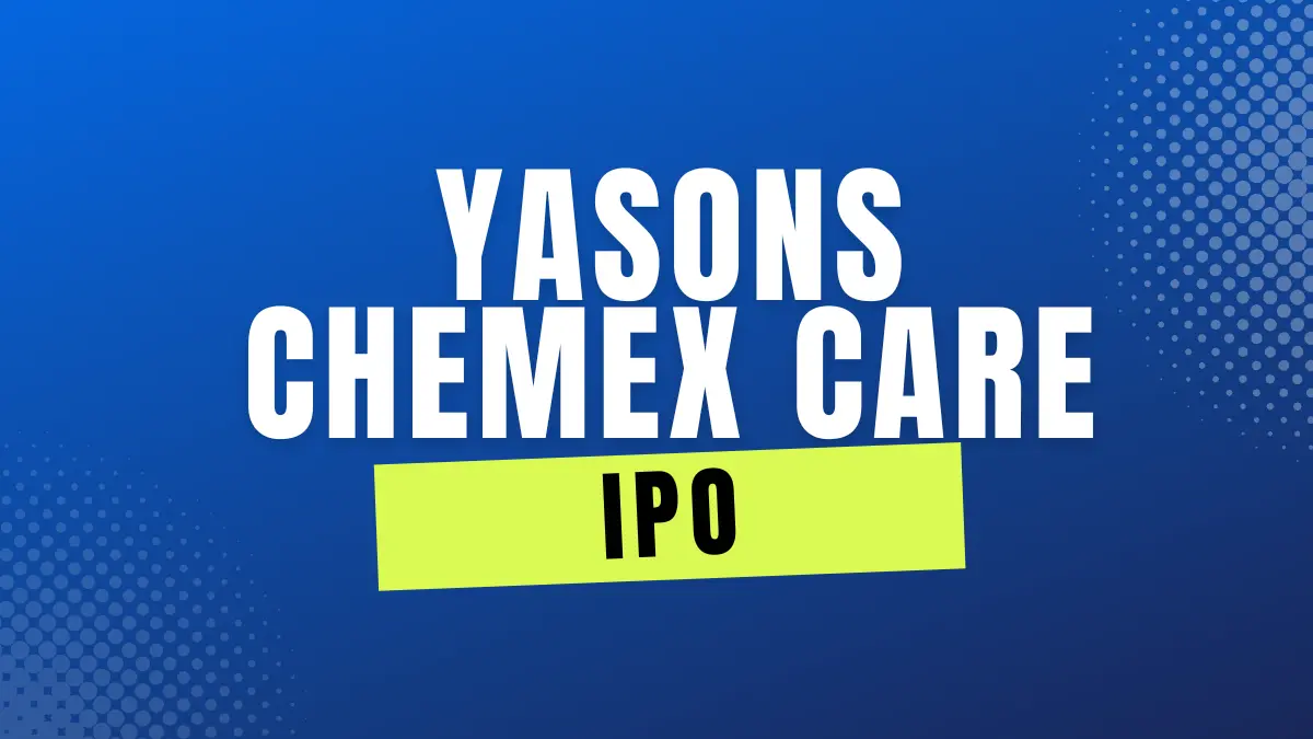 Yasons Chemex Care IPO
